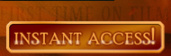 Instant Access