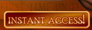 Instant Access